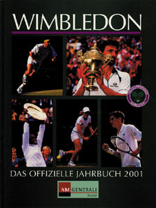 Wimbledon 2001 Das offizielles Jahrbuch.