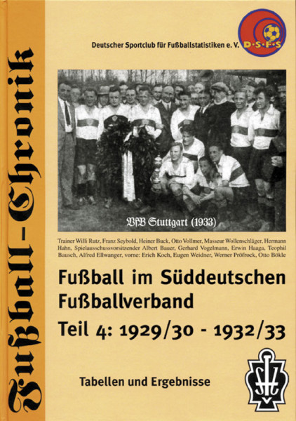 Fußball im Süddeutschen Fußballverband - Teil 4: 1929/30 - 1932-33