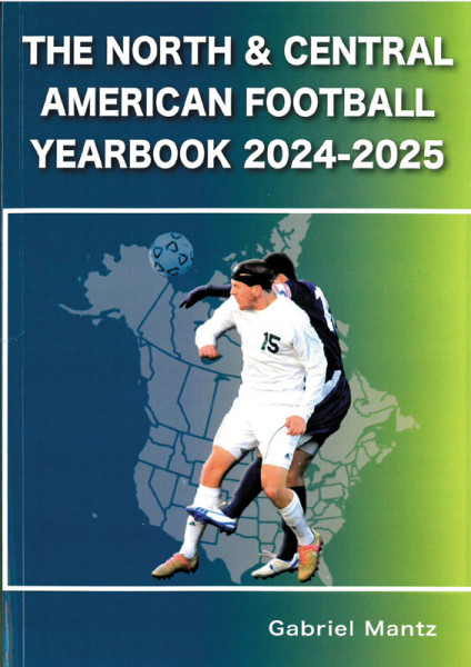 The North & Central American Football Guide 2024-2025
