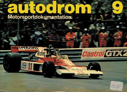 Autodrom 9. Motorsportdokumentation. Alle Rennen 1976. Hg. von A. Morenno.