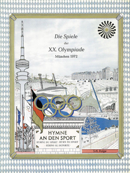Die Spiele der XX.Olympiade München 1972. Hymne an den Sport.