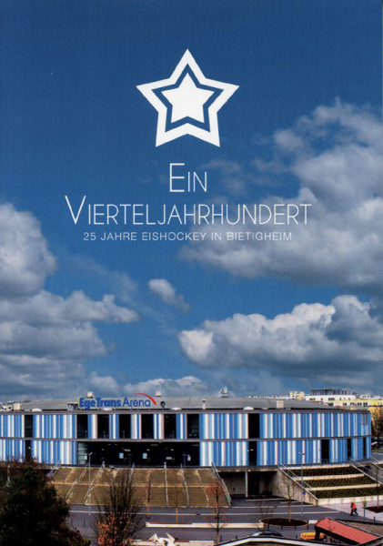 Ein Vierteljahrhundert. 25 Jahre Eishockey in Bietigheim.