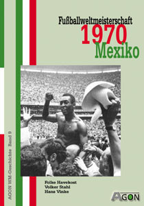 Fußballweltmeisterschaft 1970 Mexiko