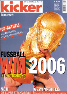 Sondernummer WM-2006 : Kicker Sonderheft WM 06 Deuts
