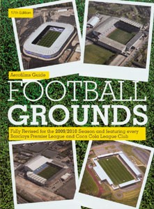 Aerofilms Guide Football Grounds 2009/2010.