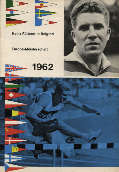 Heinz Fütterer in Belgrad - Europa-Meisterschaft 1962.
