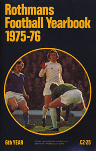 Rothmans Football Yearbook 1975-76.(6th Year)