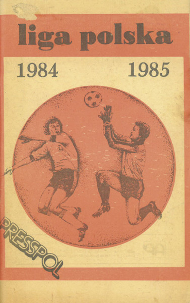 Liga Polska 1984/85.