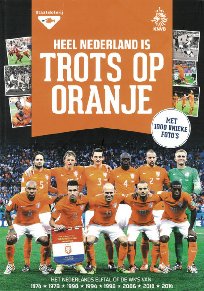 Heel Nederland is Trots op Oranje