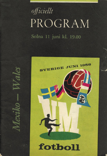 Programme: World Cup 1958. Wales - Mexico