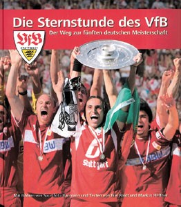 Die Sternstunde des VfB - Der Weg zur fünften Meisterschaft