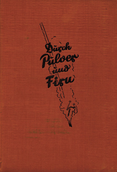 Durch Pulver und Firn. Das Buch der deutschen Skiläufer. Jahrbuch 1940/41 des NsRfL.