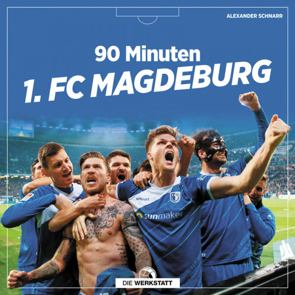 90 Minuten 1. FC Magdeburg