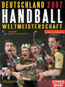 Handball Weltmeisterschaft Deutschland 2007.