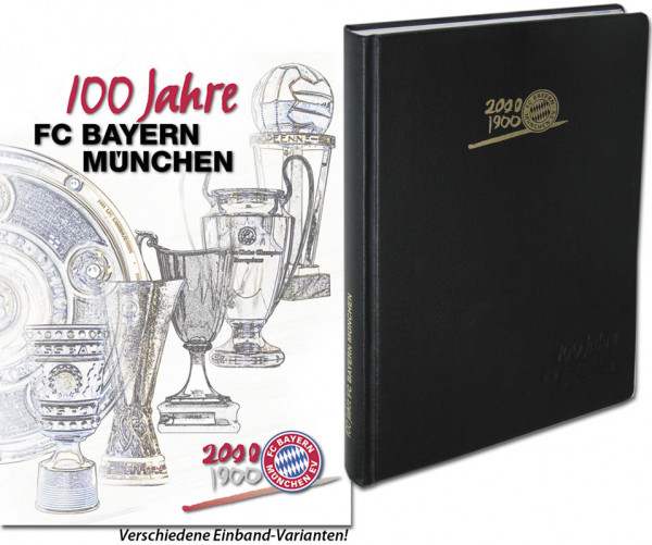 100 Jahre FC Bayern München