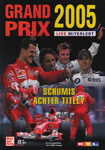 Grand Prix live miterlebt 2005 - Schumis achter Titel?
