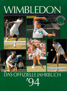 Wimbledon '94. Das offizielle Jahrbuch