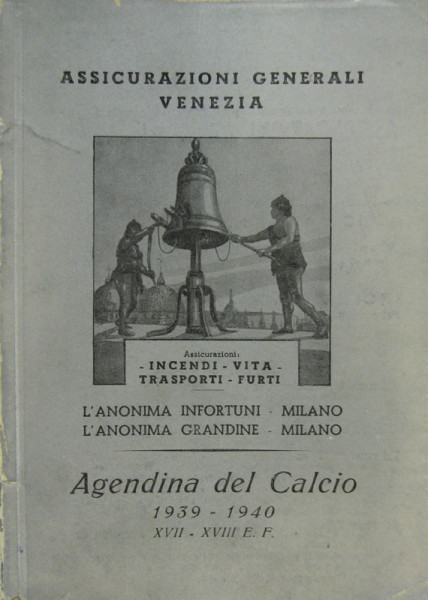 L'Agendina del Calcio 1939 -1940.