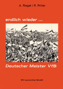 endlich wieder... Deutscher Meister VfB.