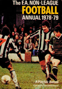 The FA Non League Football Annual 1978-79.