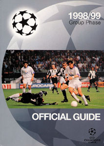 UEFA Championsleague 1998/99. Group Phase - Official Guide