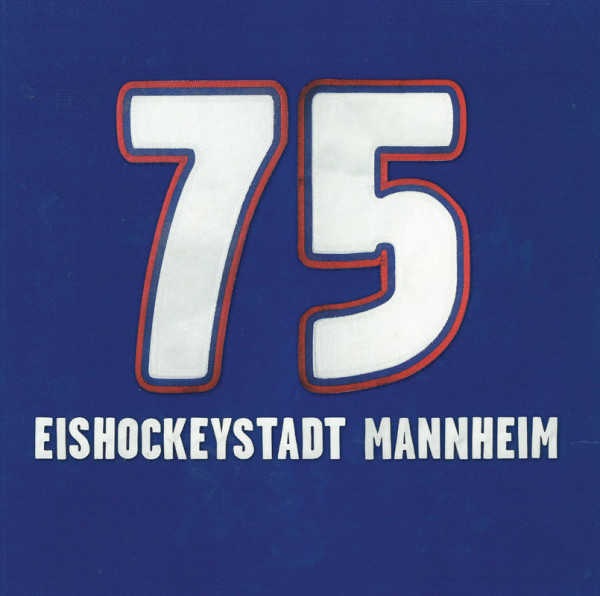 75 Jahre Eishockeystadt Mannheim.