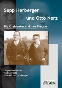 Sepp Herberger und Otto Nerz - Die Chefdenker und ihre Theorien