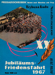 Vorschau auf die 20.Friedensfahrt 1967. Neues Deutschland)