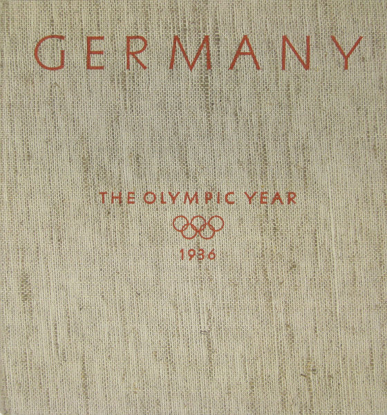 Germany. The Olympic Year 1936.