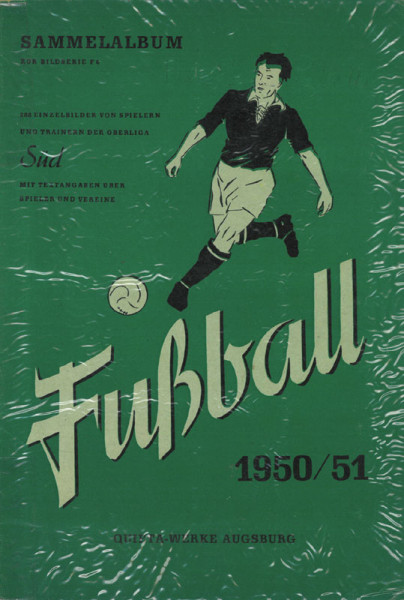 Fußball 1950/51. Bilder aus den Vereinen der Oberliga Süd.