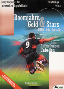Bundesliga Teil 3: Boomjahre, Geld und Stars
