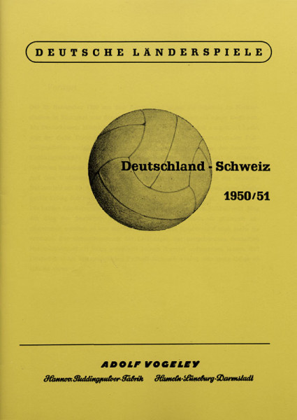 Deutsche Länderspiele: Deutschland : Schweiz 1950/51. REPRINT