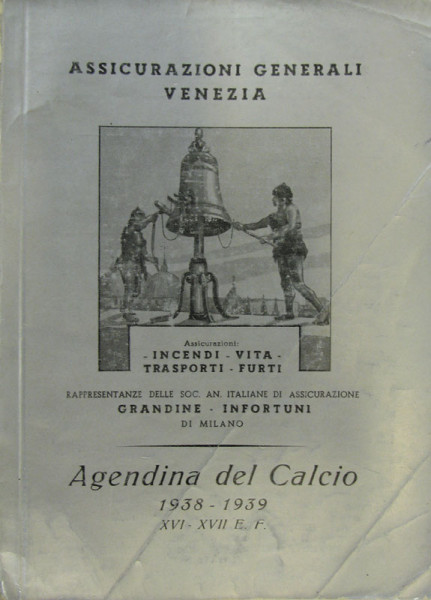 L'Agendina del Calcio 1938 -1939.