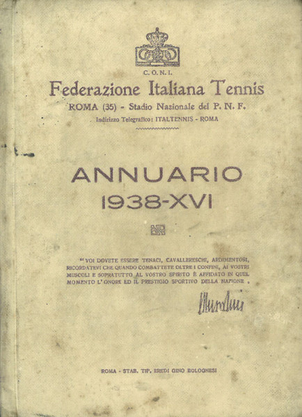 Annuario 1938-XVI. Federazione Italiana Tennis.