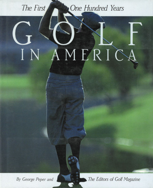 Golf in America - The first one hundet years