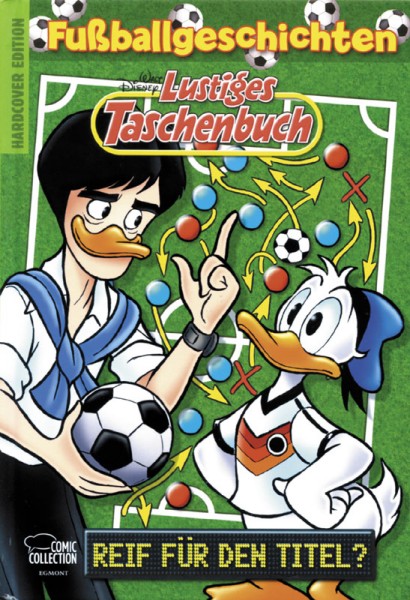 Fußballgeschichten - Reif für den Titel? - Hardcover Edition