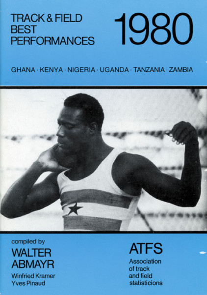 Track and Field Best Performances 1980 - Ghana, Kenya, Nigeria, Uganda, Tanzania, Zambia.