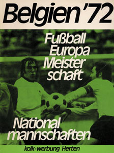 Belgien '72, Fußball-Europameisterschaft. Nationalmannschaften.