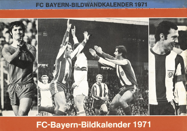 Bayern Munich Football Calendar 1971