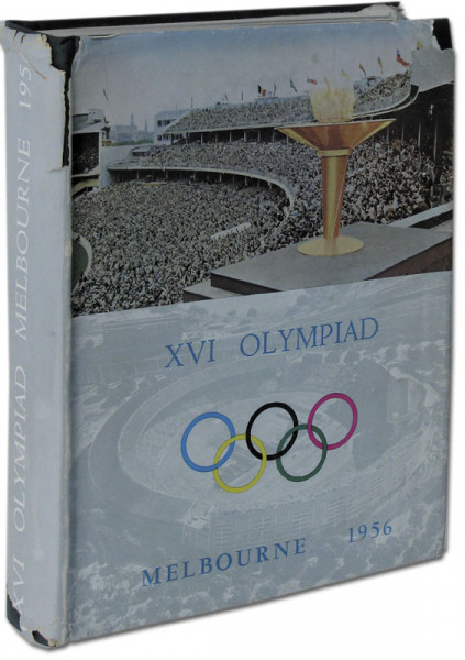 The Official Report of the Organizing Committee for the Games of the XVI Olympiad Melbourne 1956. Mi