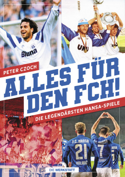 Alles für den FCH - Die legendärsten Hansa Spiele