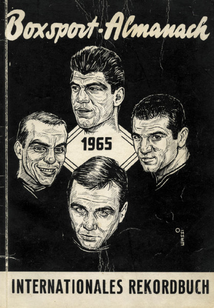 Boxsport-Almanach 1965 - Internationales Rekordbuch