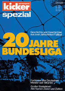 Kicker Spezial 1983 : 20 Jahre Bundesliga; Farbfotos