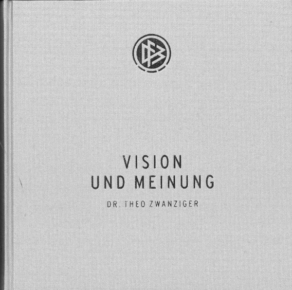 Vision und Meinung. Edition ausgewählter Reden, Schriften und Interviews des DFB-Präsidenten.