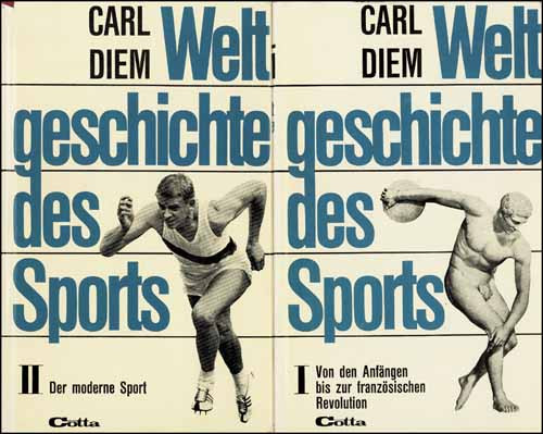 Weltgeschichte des Sports. Band 1: Von den Anfängen bis zur französischen Revolution. Band 2: Der moderne Sport.